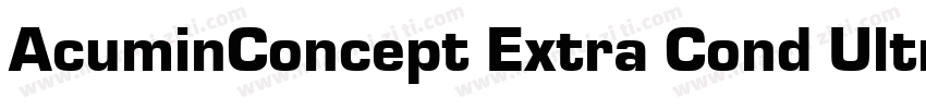 AcuminConcept Extra Cond Ultra Blac字体转换